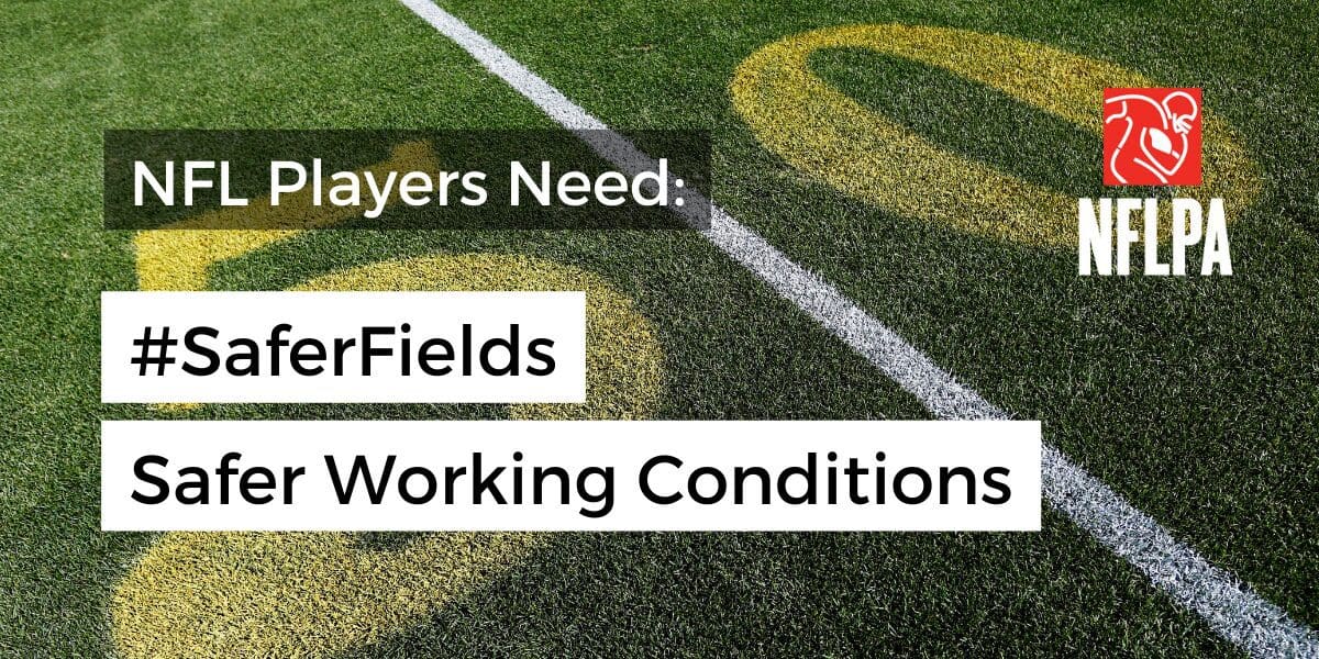 NFL Players Need #SaferFields and Safe Working Conditions